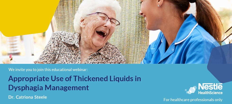 Webinar UK: ‘Appropriate Use of Thickened Liquids in Dysphagia Management’